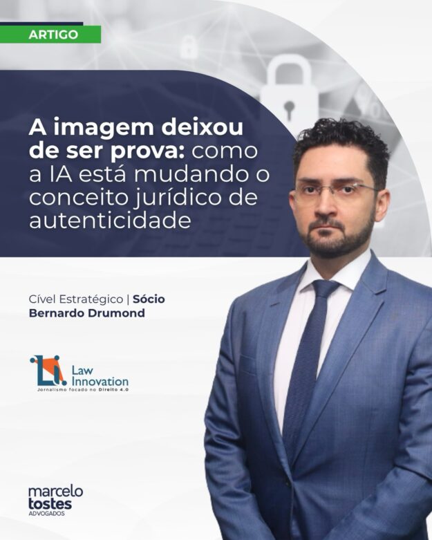 A imagem deixou de ser prova como a IA está mudando o conceito jurídico de autenticidade